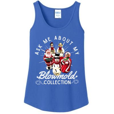 Ask Me About My Blow Mold Collection Christmas Funny Gift Ladies Essential Tank