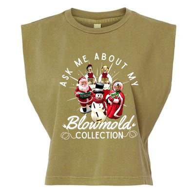 Ask Me About My Blow Mold Collection Christmas Funny Gift Garment-Dyed Women's Muscle Tee