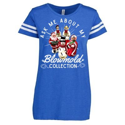 Ask Me About My Blow Mold Collection Christmas Funny Gift Enza Ladies Jersey Football T-Shirt