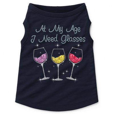 At My Age I Need Glasses  Doggie Tank