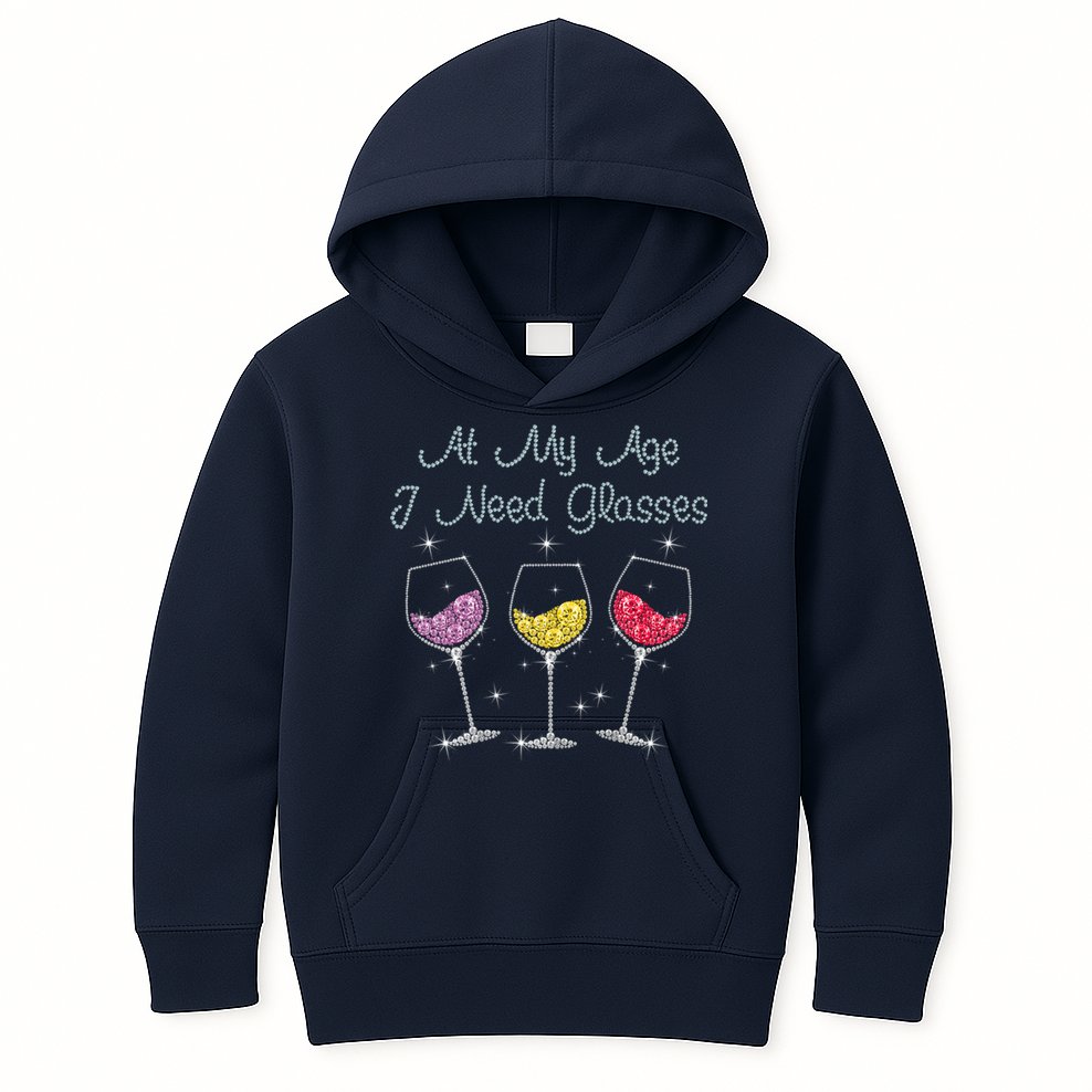 At My Age I Need Glasses  Kids Hoodie