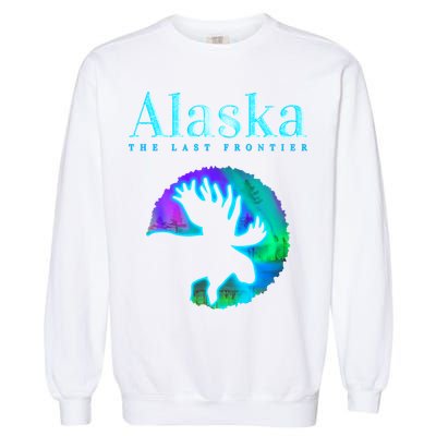 Alaska Moose Aurora Borealis The Last Frontier Funny Gift Garment-Dyed Sweatshirt
