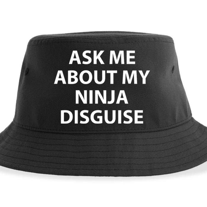 Ask Me About My Ninja Disguise Funny Sustainable Bucket Hat