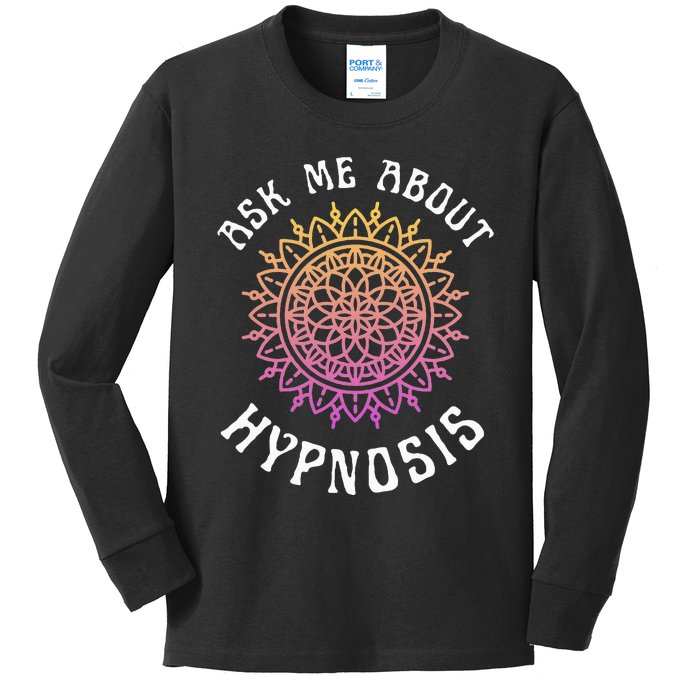 Ask Me About Hypnosis Pink Orange New Age Hypnotist Kids Long Sleeve Shirt