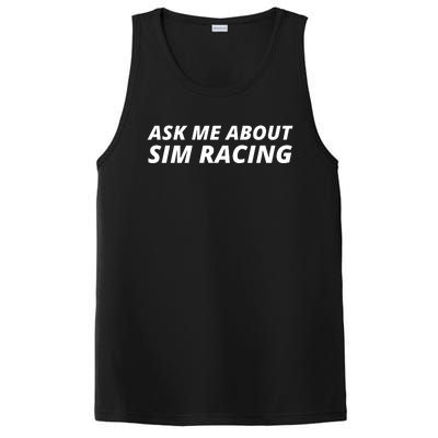 Ask Me About Sim Racing Car Racing Sim Funny Sim Racer Sim Racing Gamer PosiCharge Competitor Tank