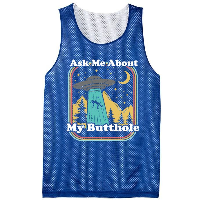 Ask Me About My Butthole Funny Alien Believer Retro 80s Gift Mesh Reversible Basketball Jersey Tank