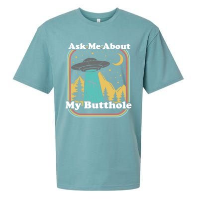 Ask Me About My Butthole Funny Alien Believer Retro 80s Gift Sueded Cloud Jersey T-Shirt