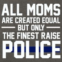 All Moms Are Created Equal But Only The Finest Raise Police Cotton Canvas Backpack