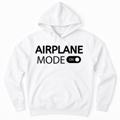 Airplane Mode Hoodie