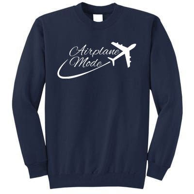 Airplane Mode Tall Sweatshirt