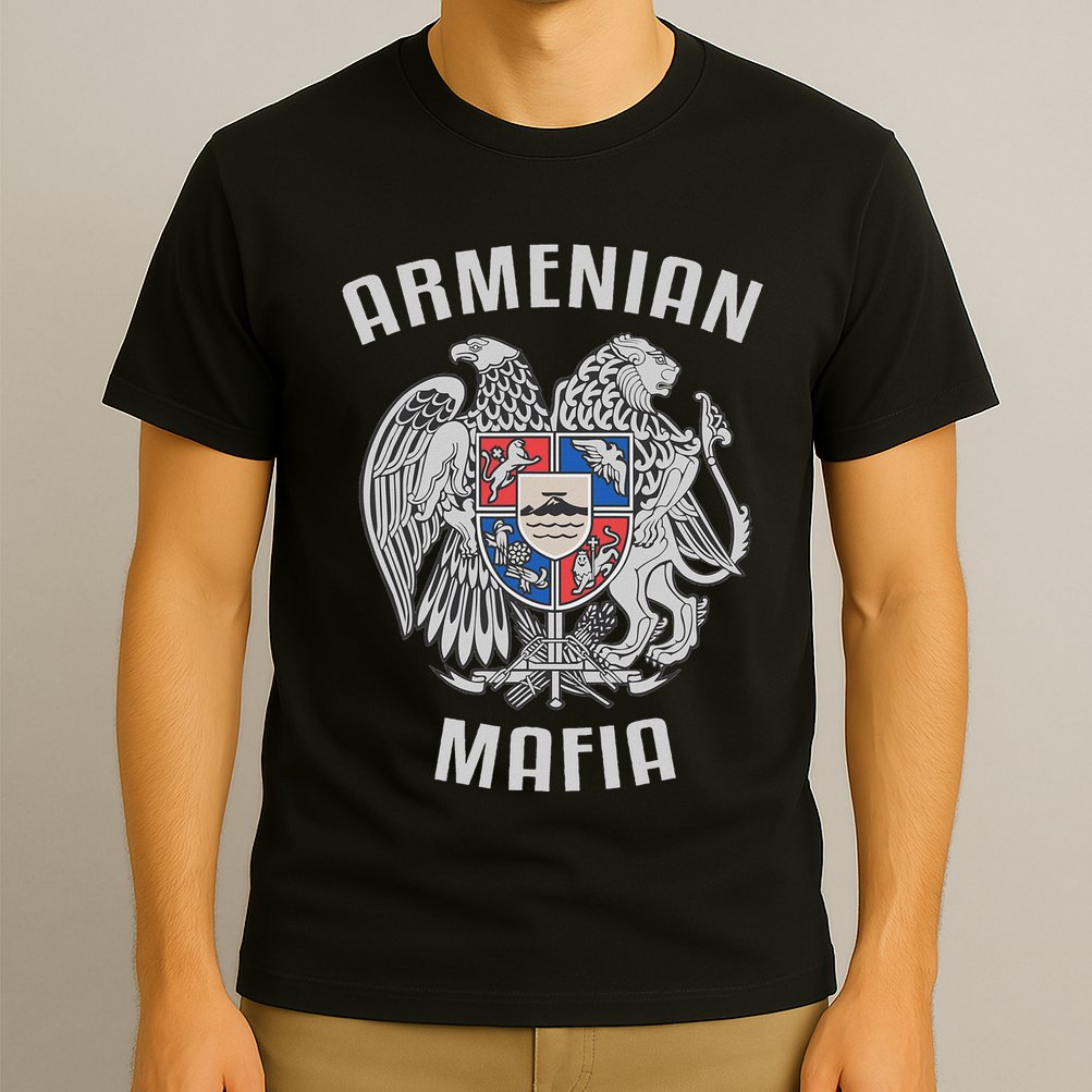 Armenian Mafia Armenia T-Shirt