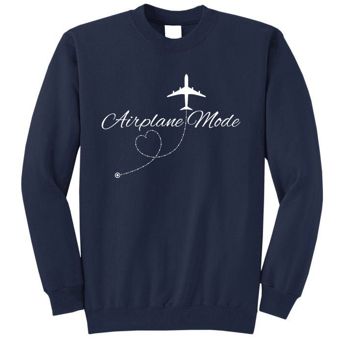 Airplane Mode Tall Sweatshirt