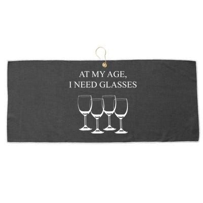 At My Age I Need Glasses Funny Wine Large Microfiber Waffle Golf Towel