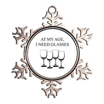 At My Age I Need Glasses Funny Wine Metallic Star Ornament