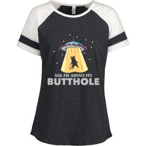 Ask Me About My Butthole Funny Ufo Alien Abduction Gift Enza Ladies Jersey Colorblock Tee