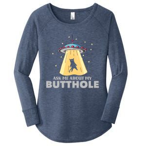 Ask Me About My Butthole Funny Ufo Alien Abduction Gift Women's Perfect Tri Tunic Long Sleeve Shirt