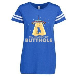 Ask Me About My Butthole Funny Ufo Alien Abduction Gift Enza Ladies Jersey Football T-Shirt