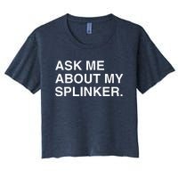 Ask Me About My Splinker Women's Crop Top Tee