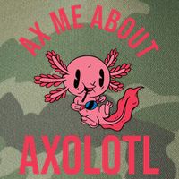 Ax Me About Axolotl Legacy Tie Dye Trucker Hat