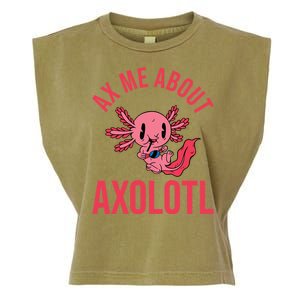 Ax Me About Axolotl Garment-Dyed Women's Muscle Tee