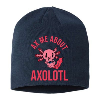 Ax Me About Axolotl Sustainable Beanie