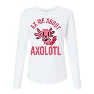 Ax Me About Axolotl Womens Cotton Relaxed Long Sleeve T-Shirt