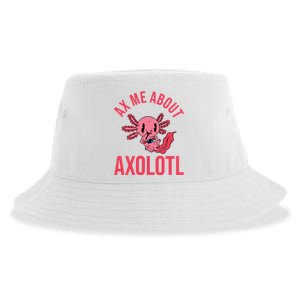 Ax Me About Axolotl Sustainable Bucket Hat