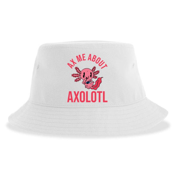 Ax Me About Axolotl Sustainable Bucket Hat