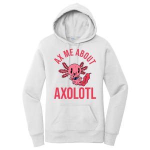 Ax Me About Axolotl Women's Pullover Hoodie