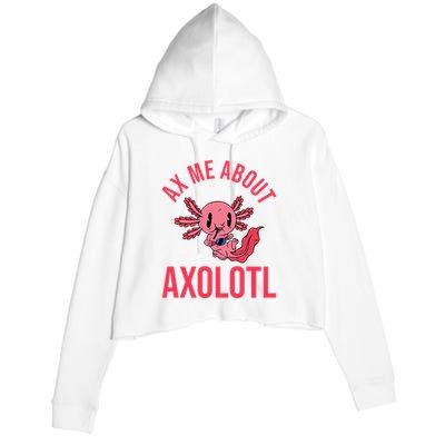 Ax Me About Axolotl Crop Fleece Hoodie