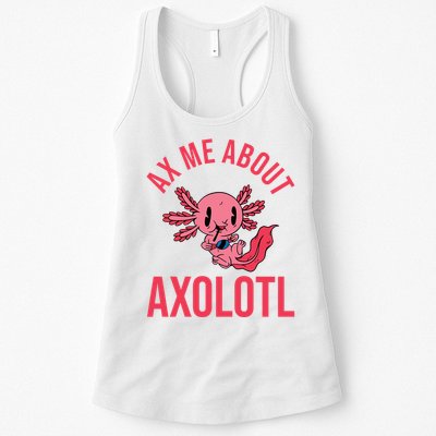 Ax Me About Axolotl Womens Tank Top