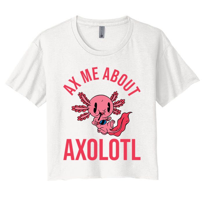 Ax Me About Axolotl Crop Top