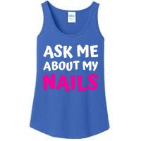 Ask Me About My Nails Great Gift Funny Icure Fingernails Art Humor Funny Gift Ladies Essential Tank