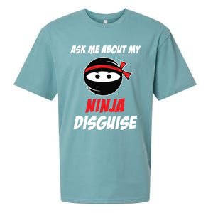 Ask Me About My Ninja Disguise Funny Ninja Gift Sueded Cloud Jersey T-Shirt