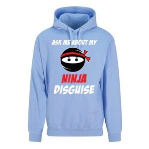 Ask Me About My Ninja Disguise Funny Ninja Gift Unisex Surf Hoodie