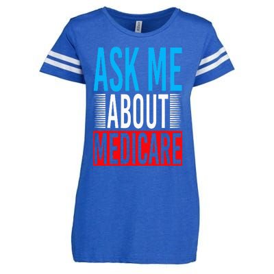 Ask Me About Medicare Insurance Agent Sales Marketing Enza Ladies Jersey Football T-Shirt