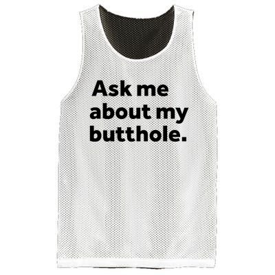 Ask Me About My Butthole. Mesh Reversible Basketball Jersey Tank