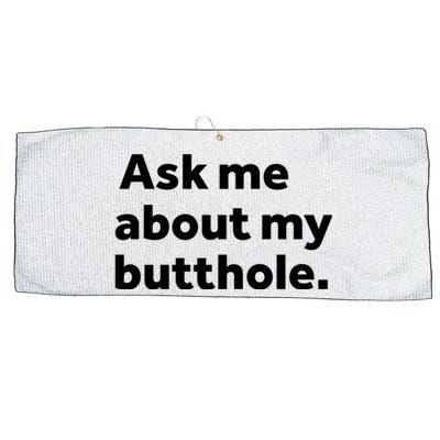 Ask Me About My Butthole. Large Microfiber Waffle Golf Towel