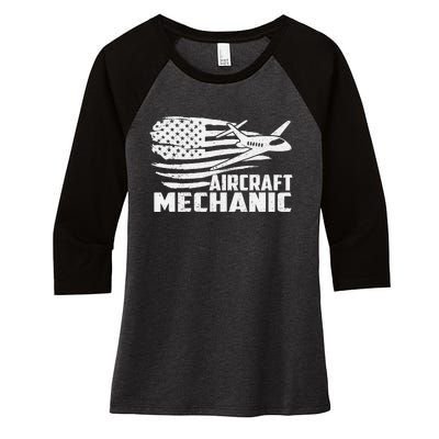 Aircraft Mechanic - Aviation Airplane Maintenance Engineer Women's Tri-Blend 3/4-Sleeve Raglan Shirt