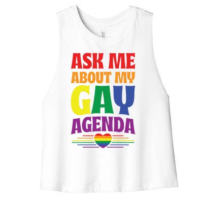 Ask Me About My Gay Agenda Funny Cute Lgbtq Pride Flag Heart Cute Gift Women's Racerback Cropped Tank