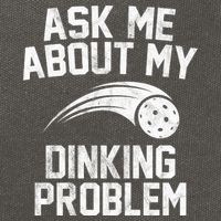 Ask Me About My Dinking Problem Sport Cotton Canvas Backpack