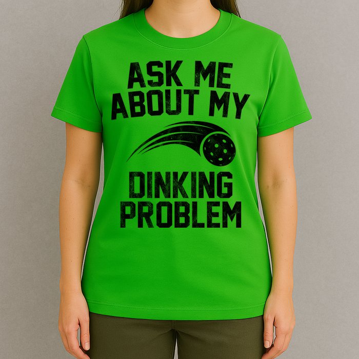 Ask Me About My Dinking Problem Sport T-Shirt