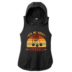 Ask Me About Hypnosis Gift Ladies PosiCharge Tri-Blend Wicking Draft Hoodie Tank