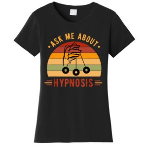 Ask Me About Hypnosis Gift Women's T-Shirt