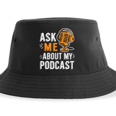 Ask Me About My Podcast Funny Podcaster Audio Content Gifts Sustainable Bucket Hat