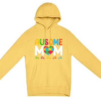 Ausome Mom Autism Great Gift Premium Pullover Hoodie