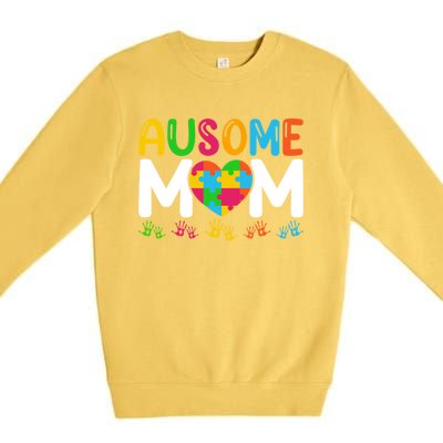 Ausome Mom Autism Great Gift Premium Crewneck Sweatshirt