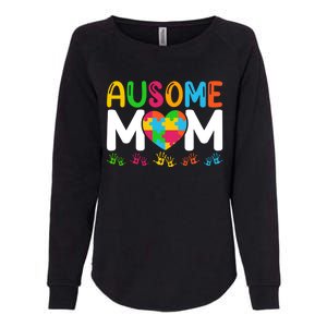 Ausome Mom Autism Great Gift Womens California Wash Sweatshirt