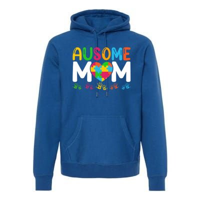 Ausome Mom Autism Great Gift Premium Hoodie