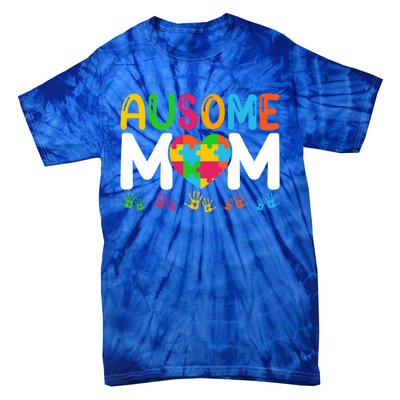 Ausome Mom Autism Great Gift Tie-Dye T-Shirt